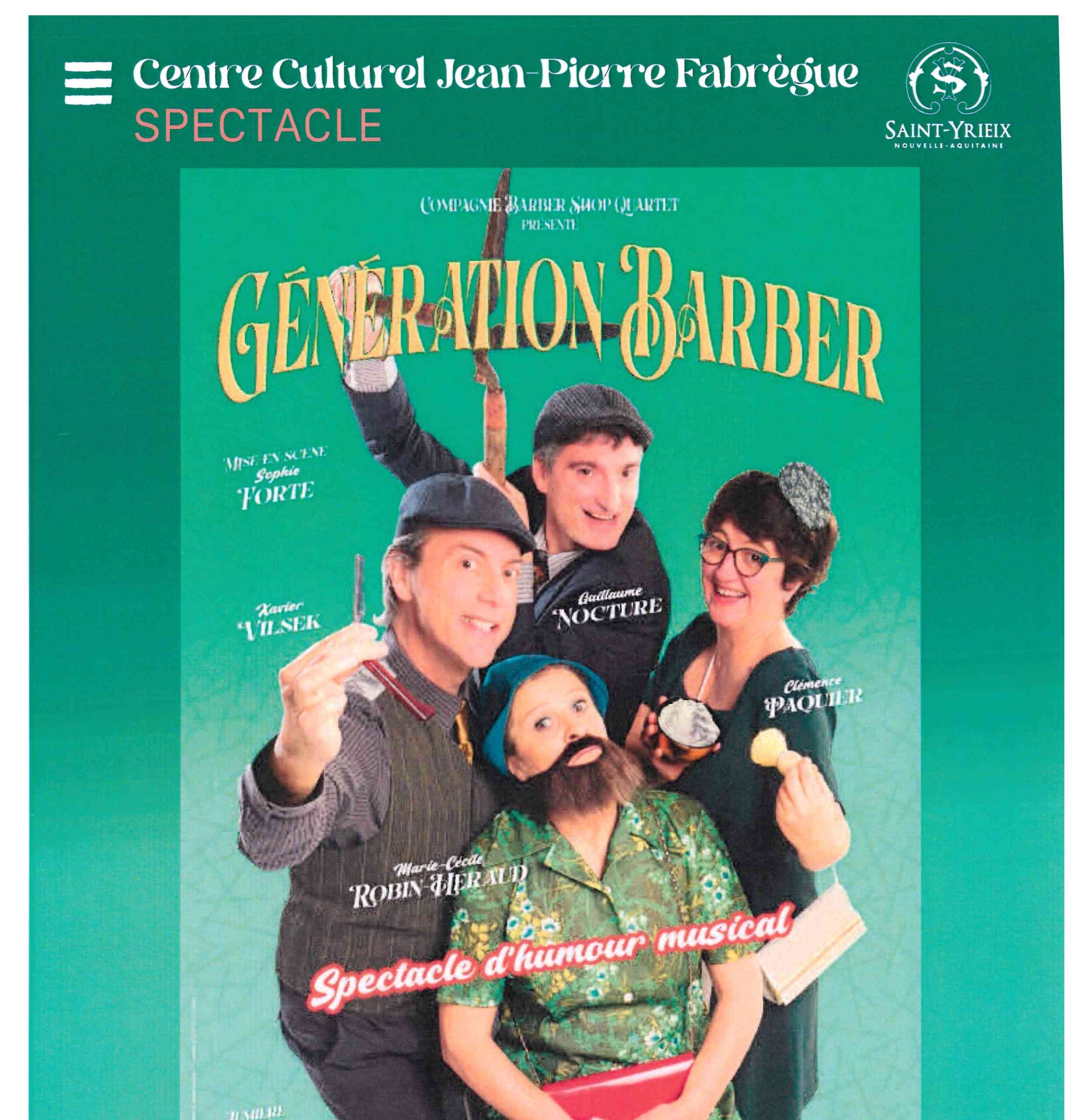 « GENERATION BARBER » – SPECTACLE D’HUMOUR MUSICAL